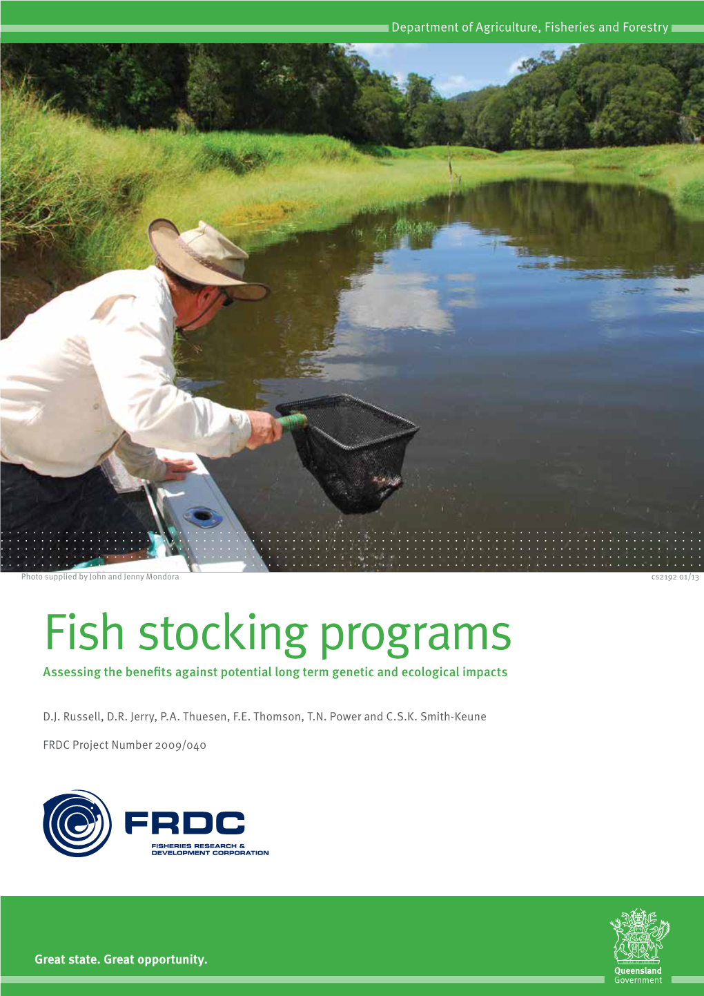 Fish Stocking Programs Assessing the Benefits Against Potential Long Term Genetic and Ecological Impacts