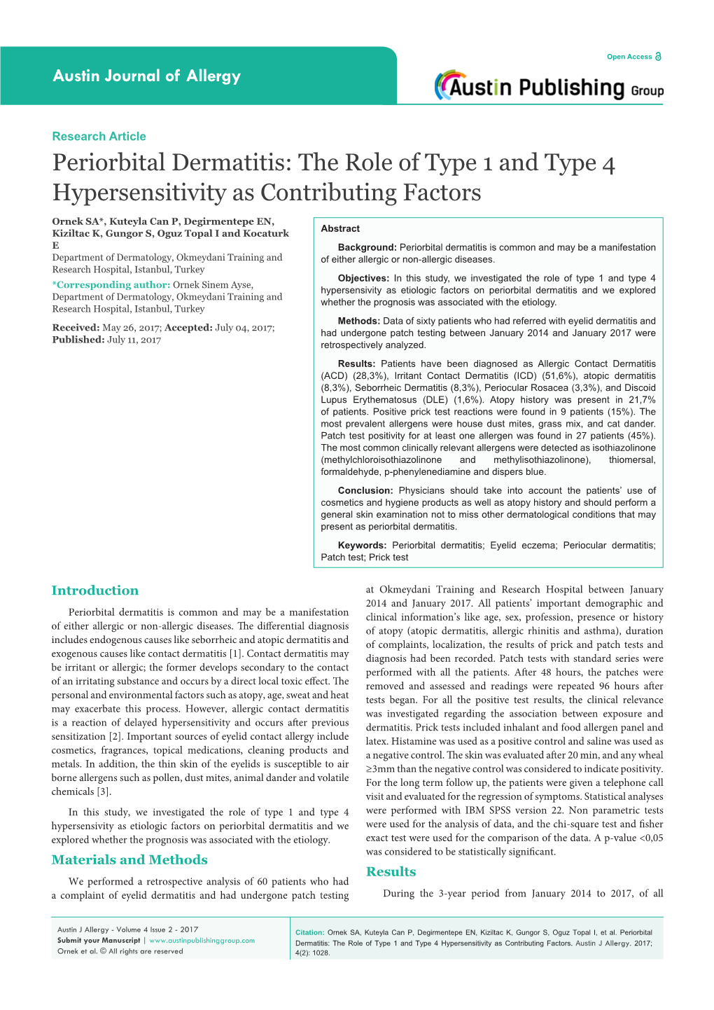 Periorbital Dermatitis: the Role of Type 1 and Type 4 Hypersensitivity As Contributing Factors