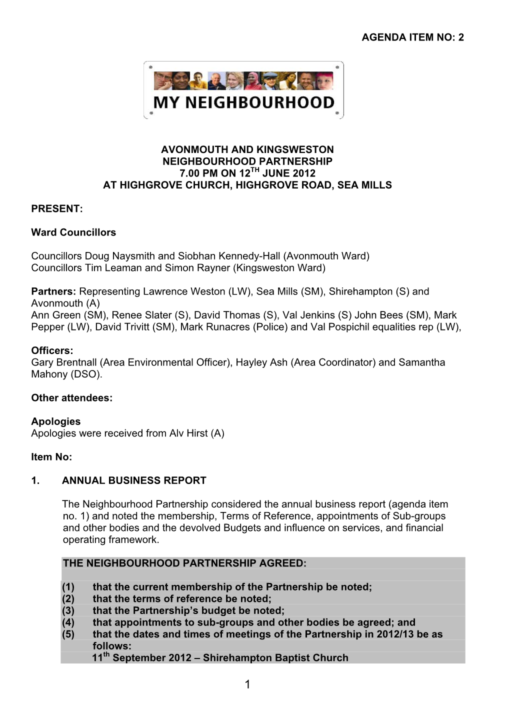 Agenda Item No: 2 Avonmouth and Kingsweston