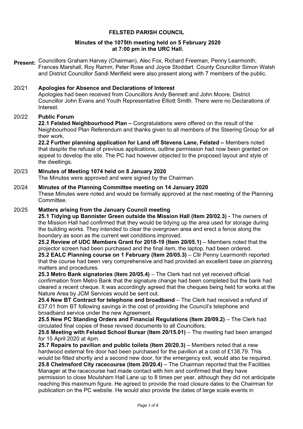 FELSTED PARISH COUNCIL Minutes of the 1075Th Meeting Held on 5 February 2020 at 7:00 Pm in the URC Hall