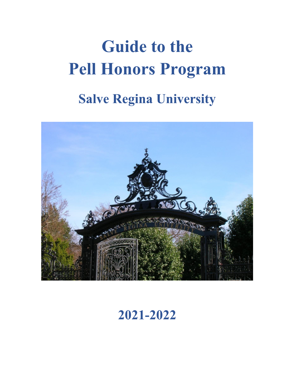 Guide to the Pell Honors Program