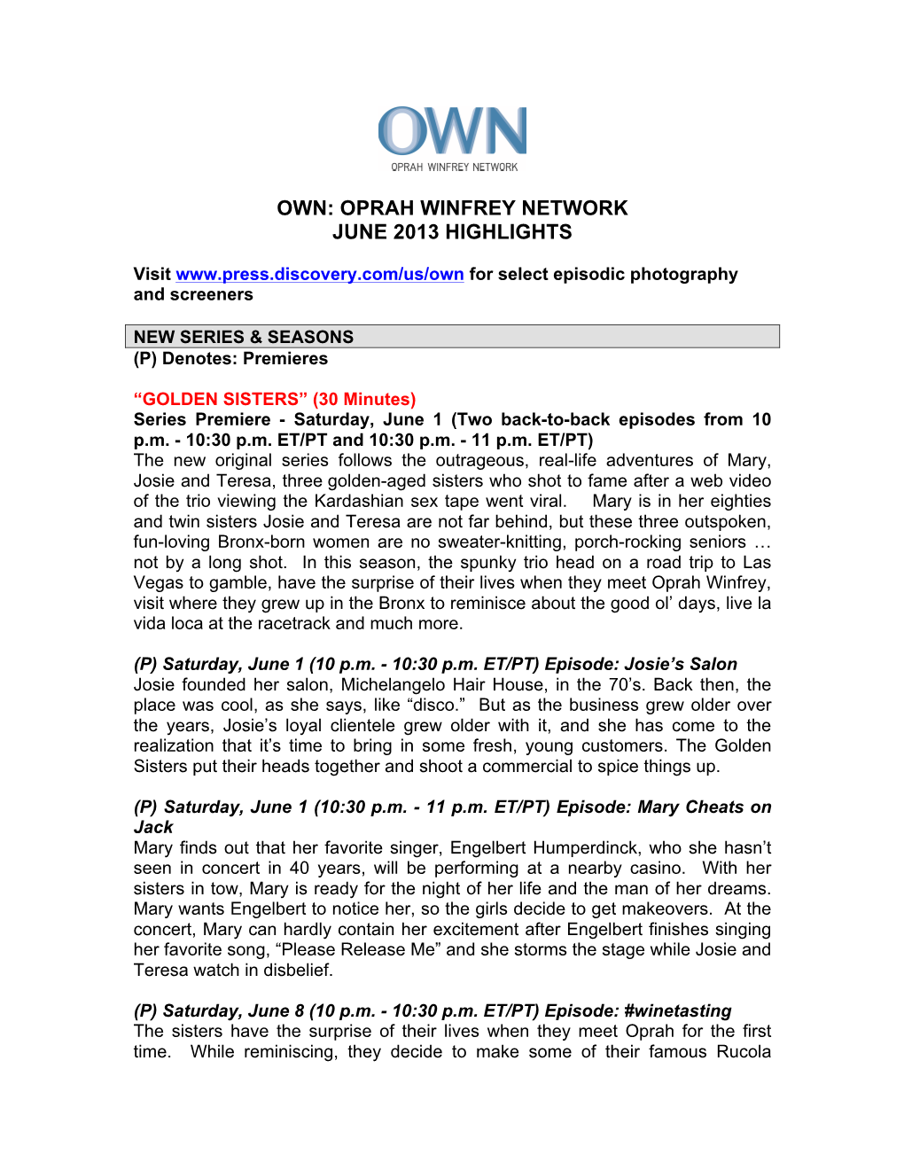 Oprah Winfrey Network June 2013 Highlights