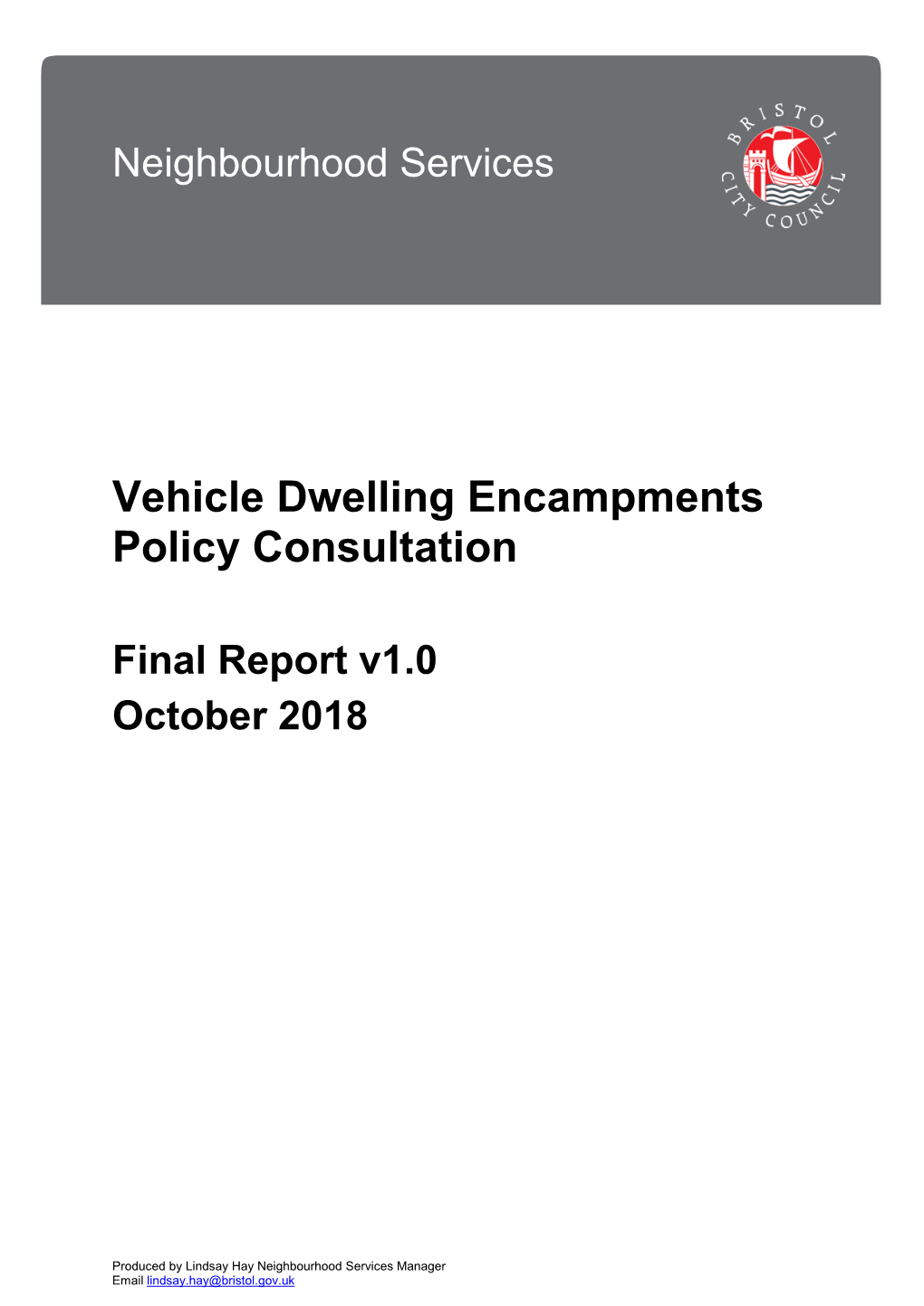 Vehicle Dwelling Encampments Policy Consultation