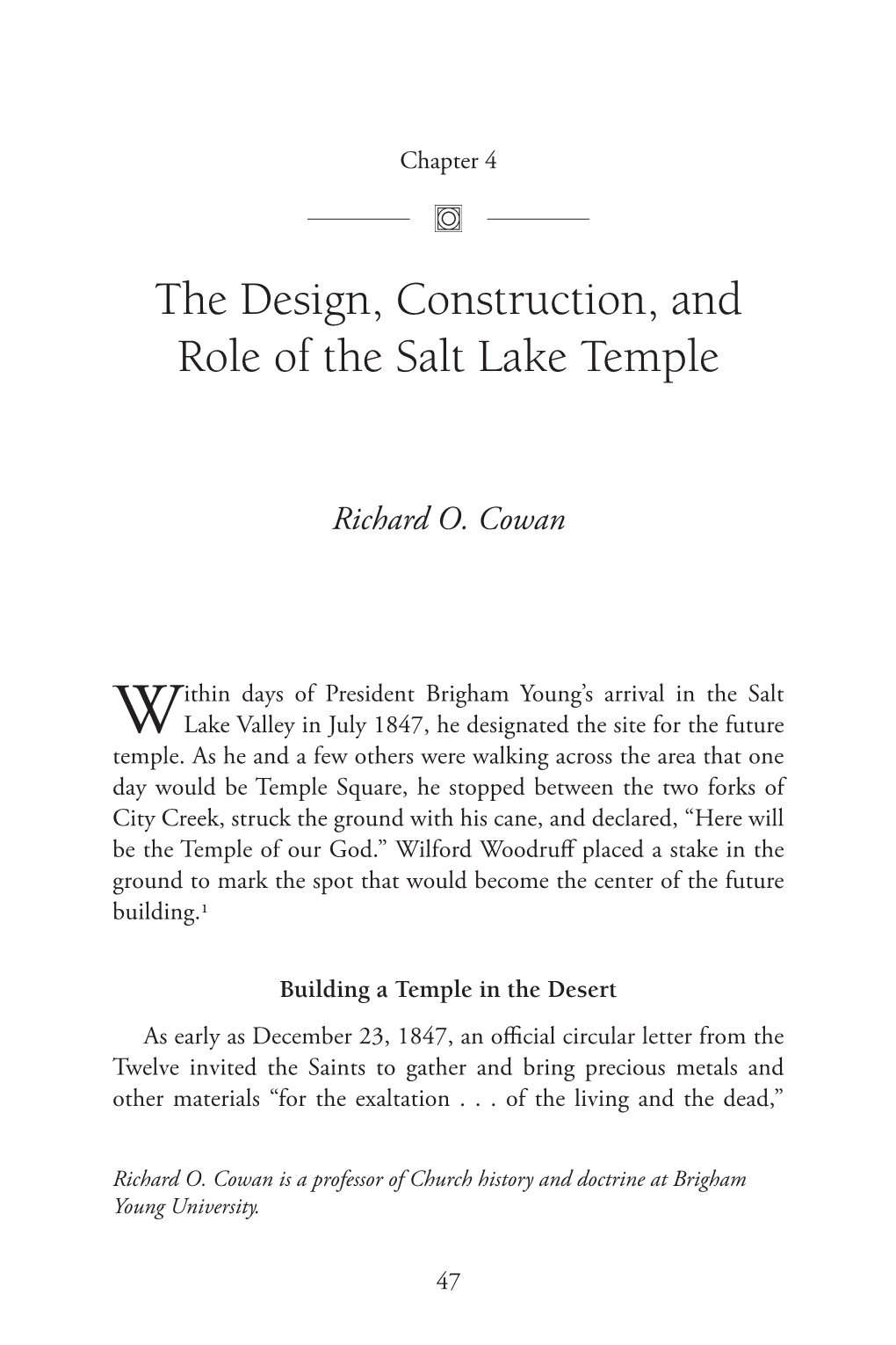 The Design, Construction, and Role of the Salt Lake Temple