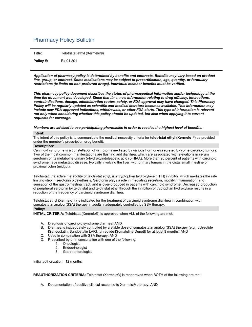 Telotristat Ethyl (Xermelo )