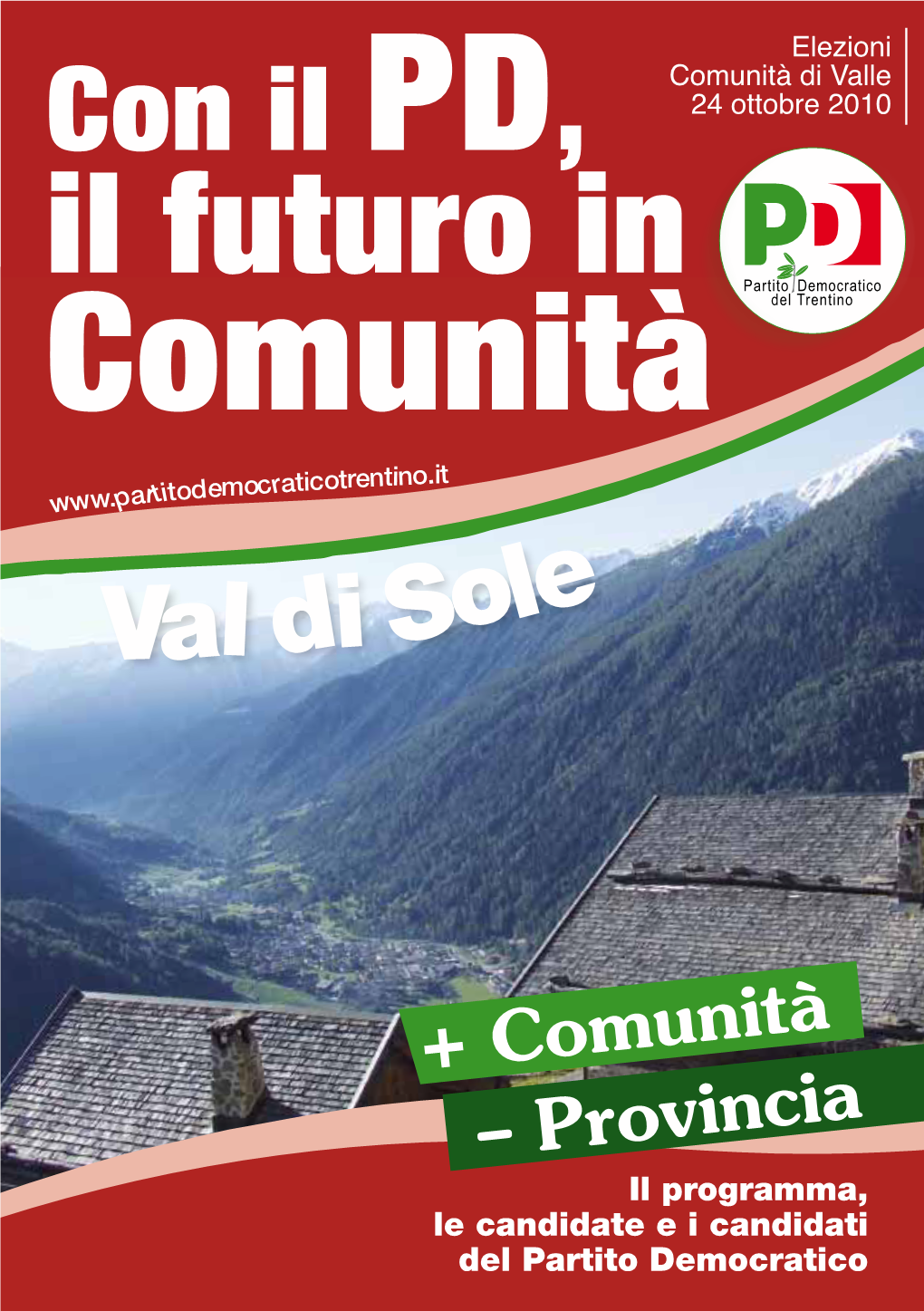 Il Futuro in Comunità Tino.It Odemocraticotren Le Val Di So