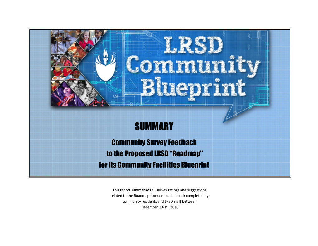 Summary of Community Survey Feedback to the LRSD on the Blueprint Roadmap