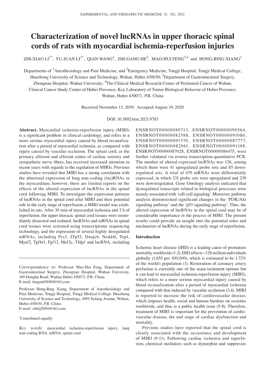 Characterization of Novel Lncrnas in Upper Thoracic Spinal Cords of Rats with Myocardial Ischemia‑Reperfusion Injuries