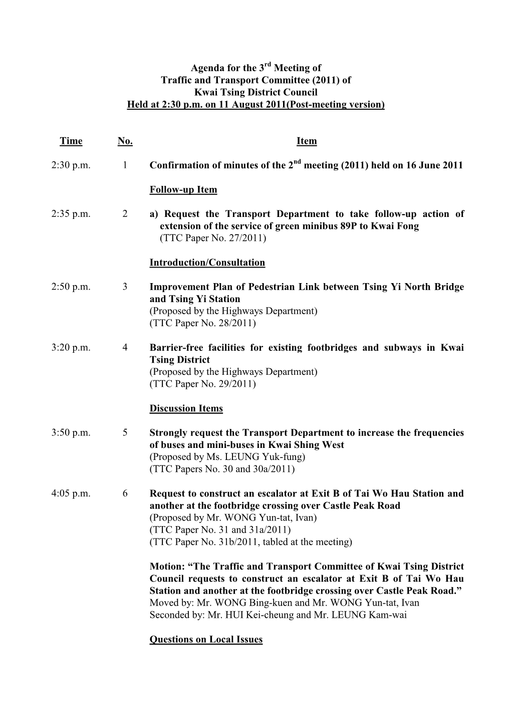 Agenda for the 3 Meeting of Traffic and Transport Committee (2011) Of