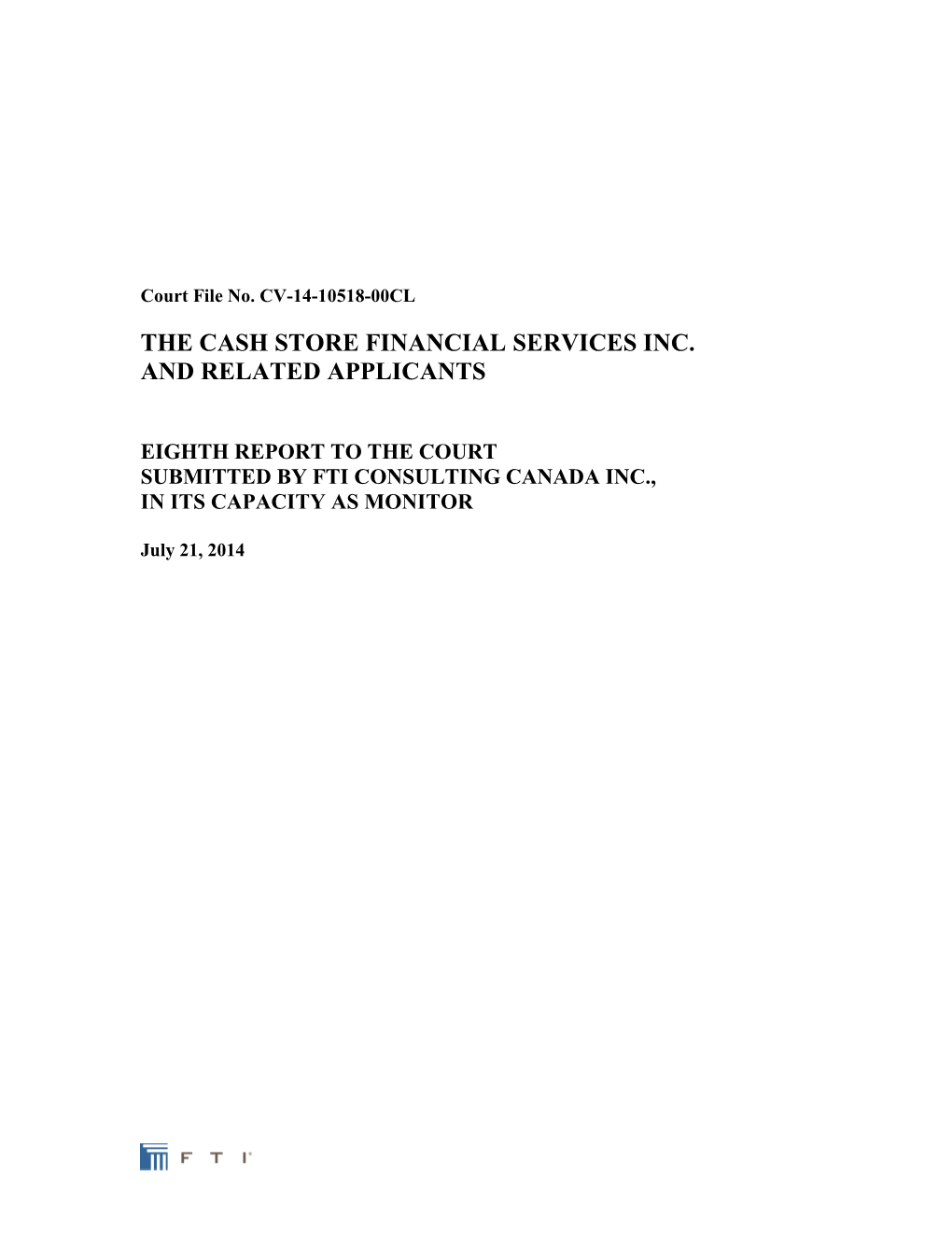 The Cash Store Financial Services Inc. and Related Applicants
