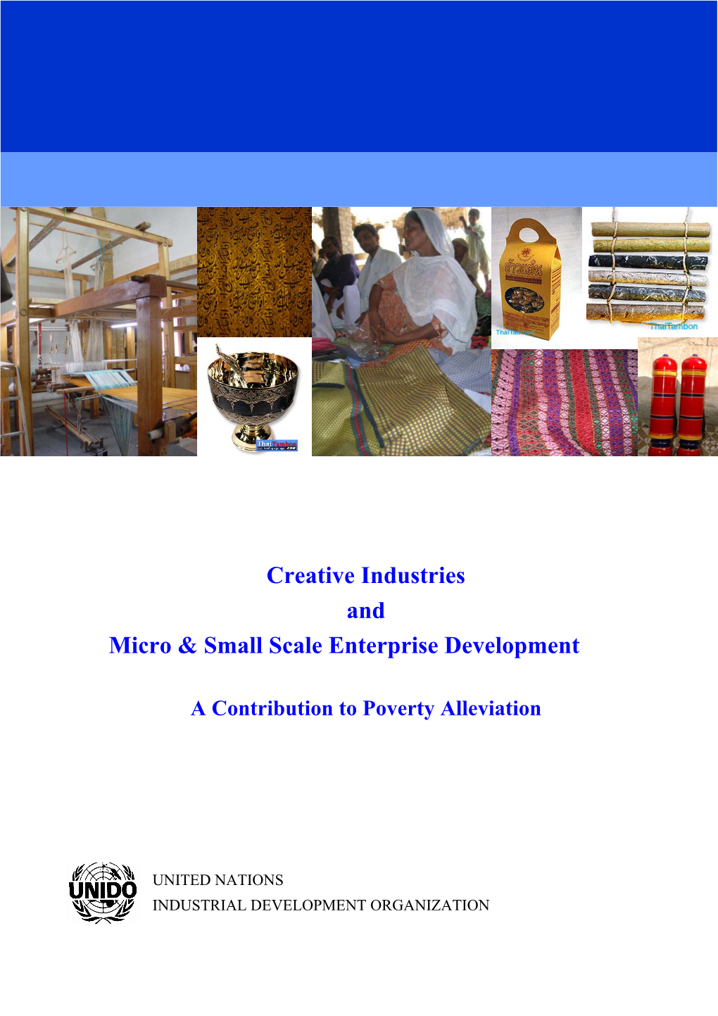 Creative Industries and Micro & Small Scale Enterprise Development