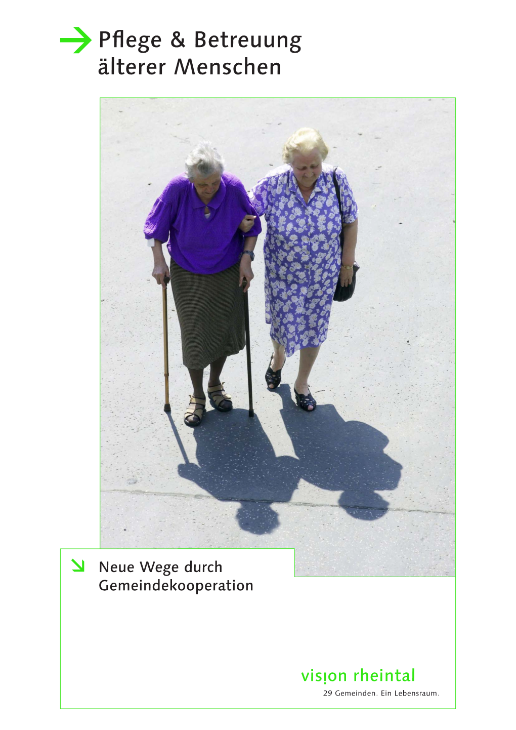 Plakatserie Pflege & Betreuung Älterer Menschen