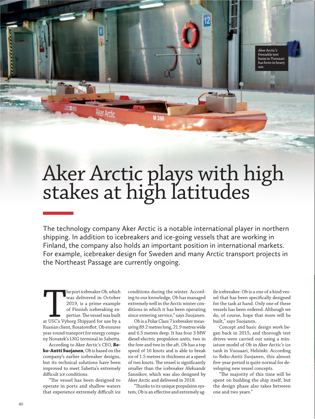 Aker Arctic Plays with High Stakes at High Latitudes