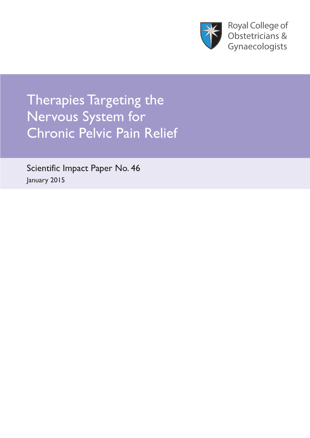 Therapies Targeting the Nervous System for Chronic Pelvic Pain Relief