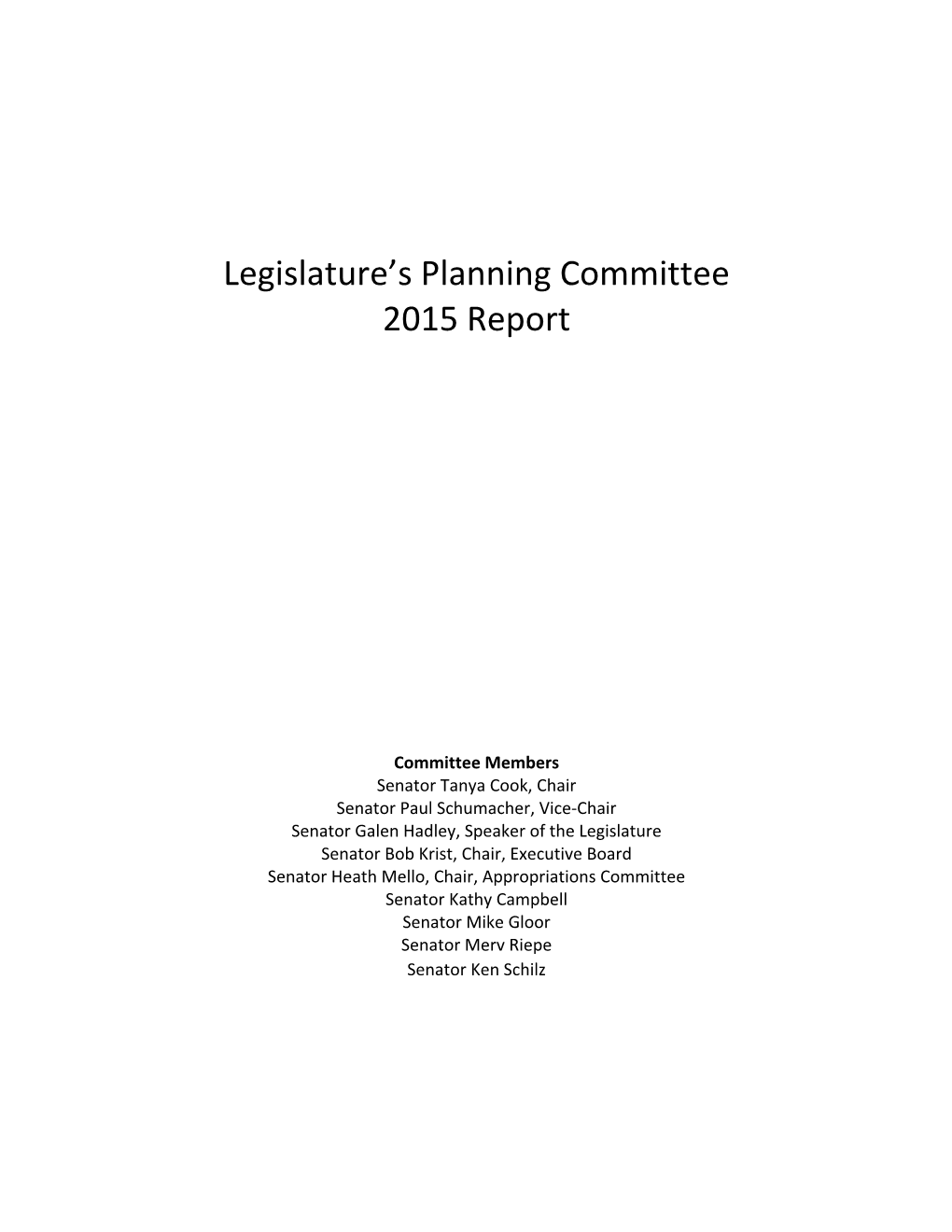 Legislature's Planning Committee 2015 Report