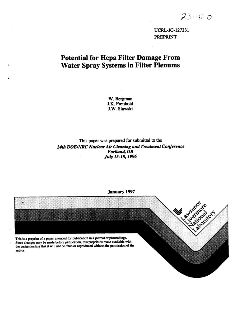 Potential for Hepa Filter Damage from Water Spray Systems in Filter Plenums