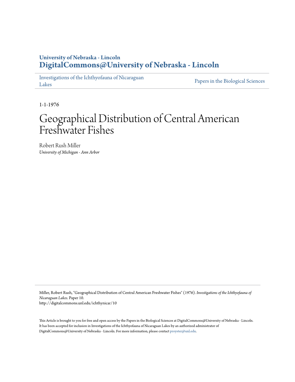 Geographical Distribution of Central American Freshwater Fishes Robert Rush Miller University of Michigan - Ann Arbor