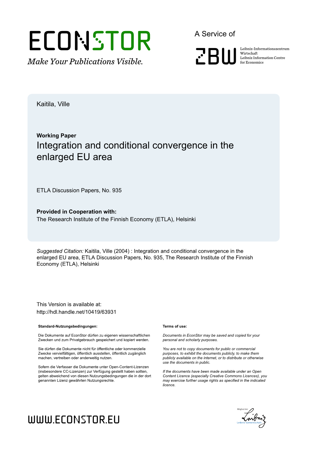 Integration and Conditional Convergence in the Enlarged EU Area