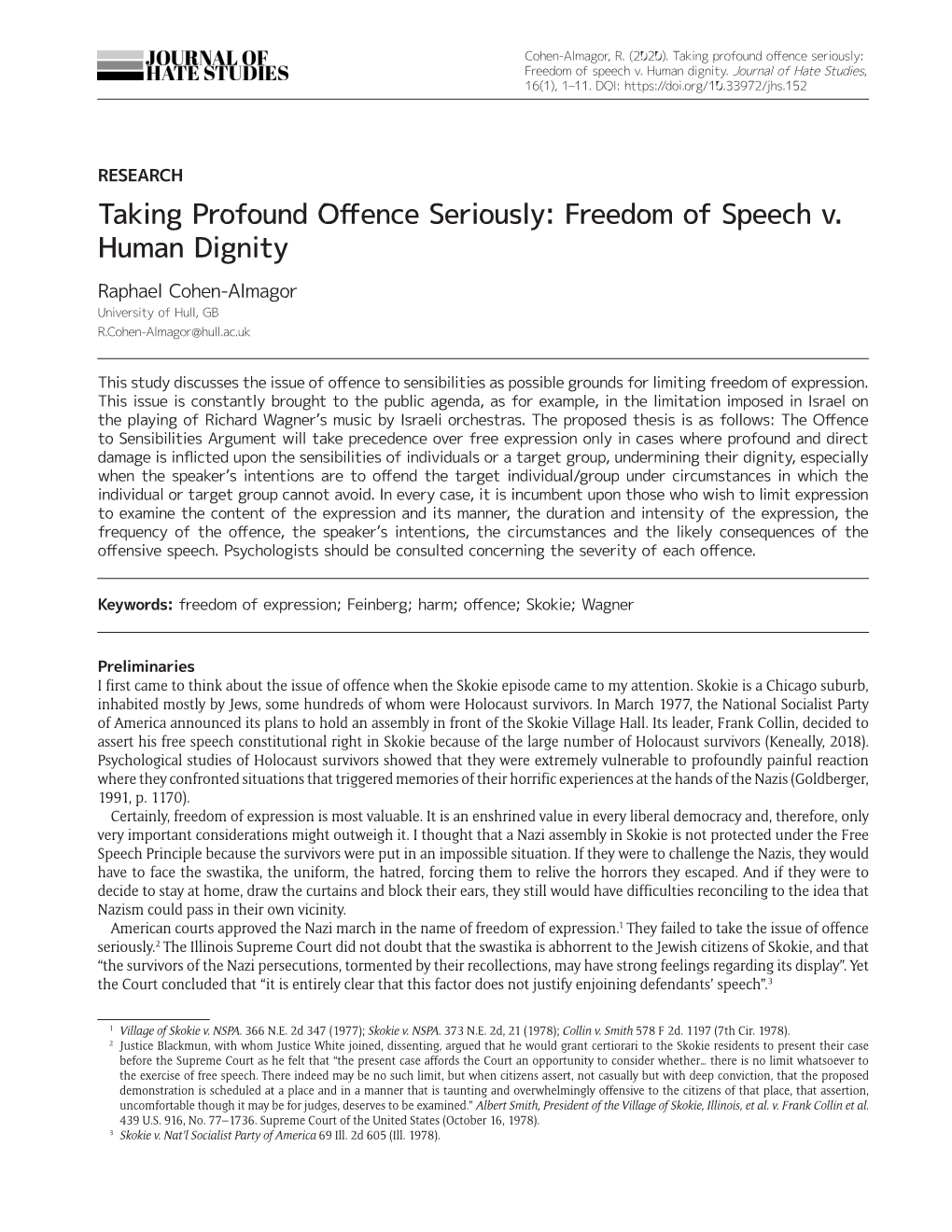 Taking Profound Offence Seriously: Freedom of Speech V