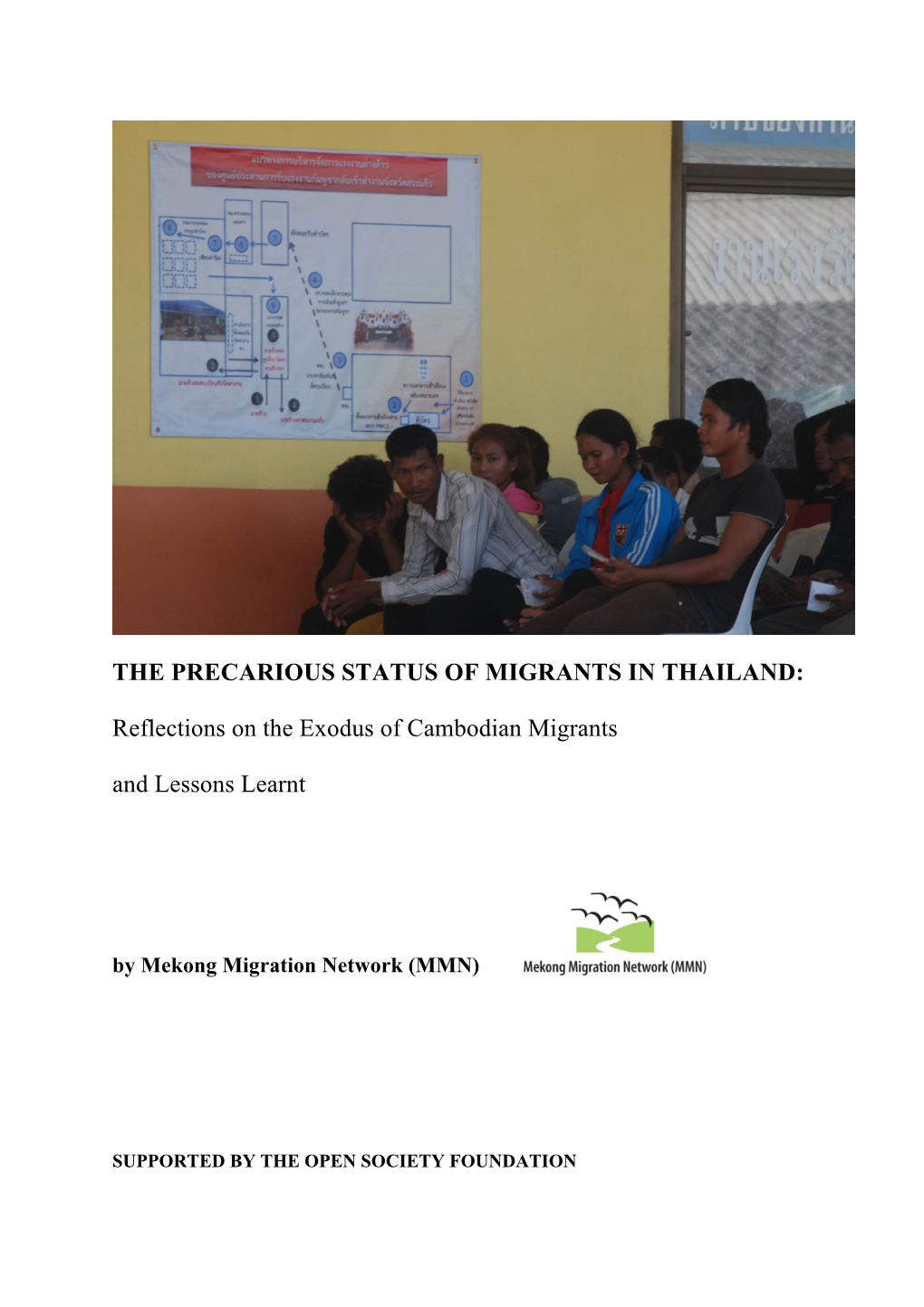 Reflections on the Exodus of Cambodian Migrants and Lessons Learnt