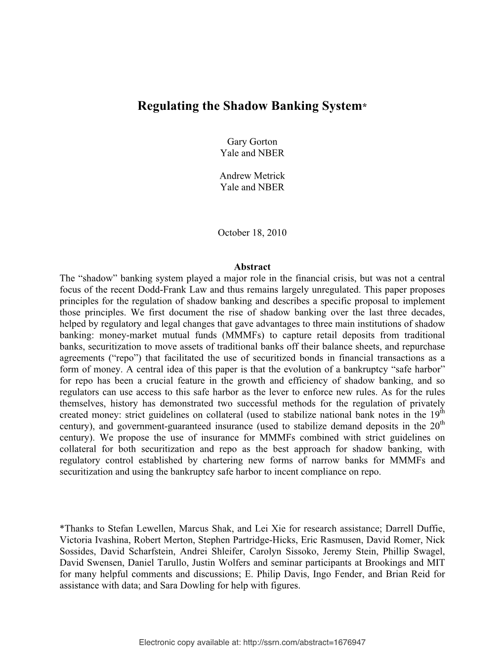 Regulating the Shadow Banking System*