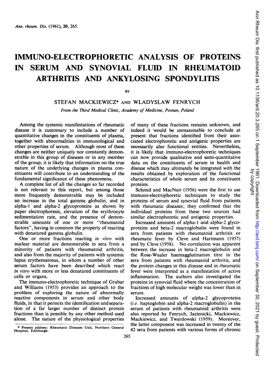 Immuno-Electrophoretic Analysis of Proteins in Serum and Synovial Fluid in Rheumatoid Arthritis and Ankylosing Spondylitis