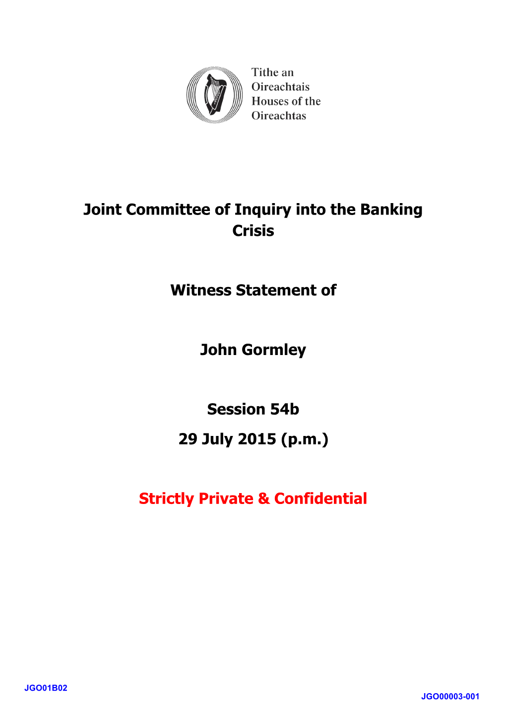 Joint Committee of Inquiry Into the Banking Crisis