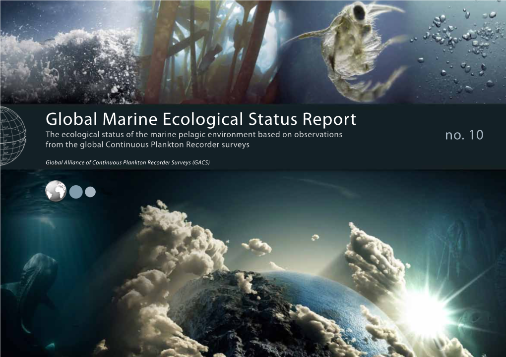 Global Marine Ecological Status Report the Ecological Status of the Marine Pelagic Environment Based on Observations No