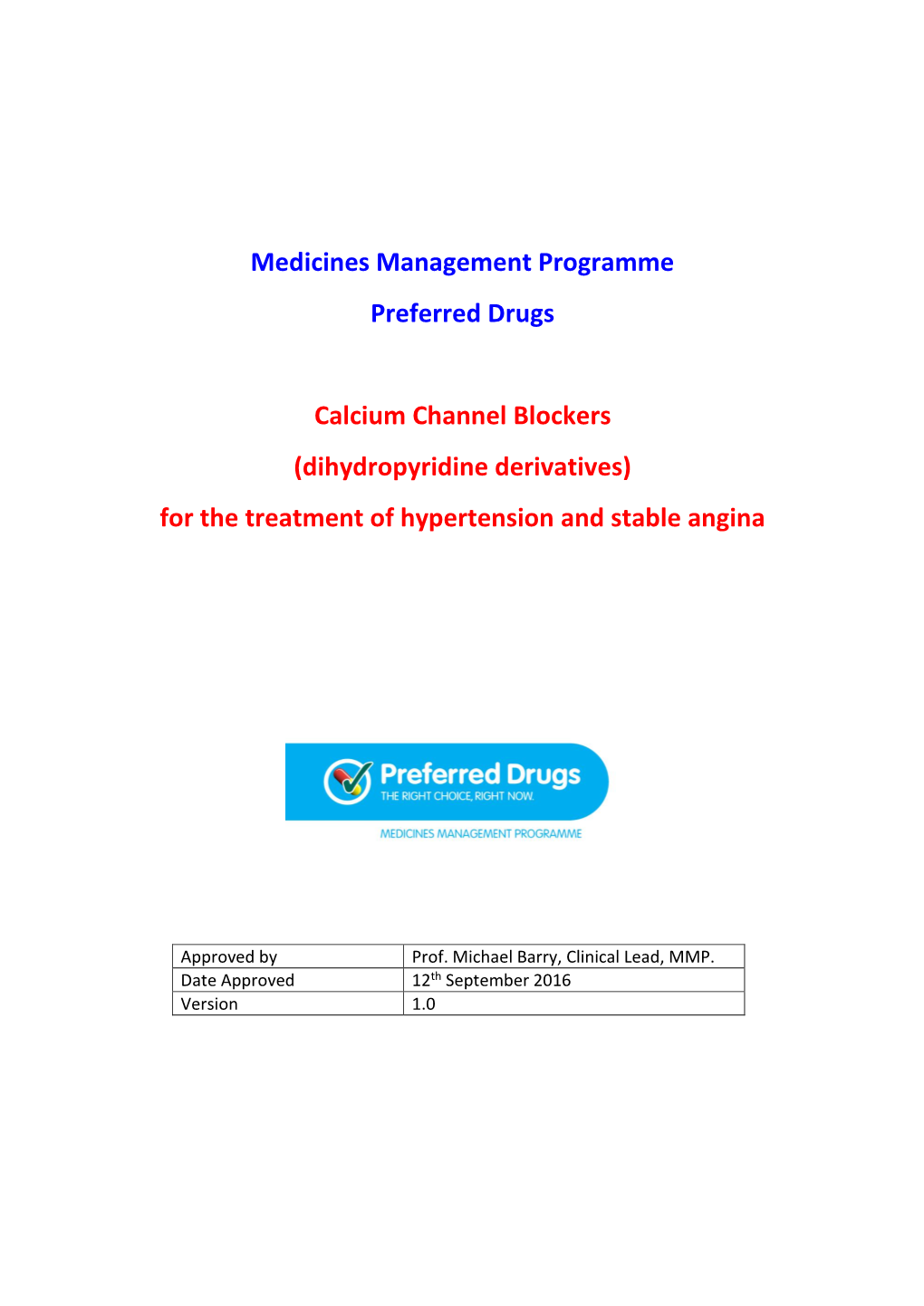 Calcium Channel Blockers (Dihydropyridine Derivatives) for the Treatment of Hypertension and Stable Angina