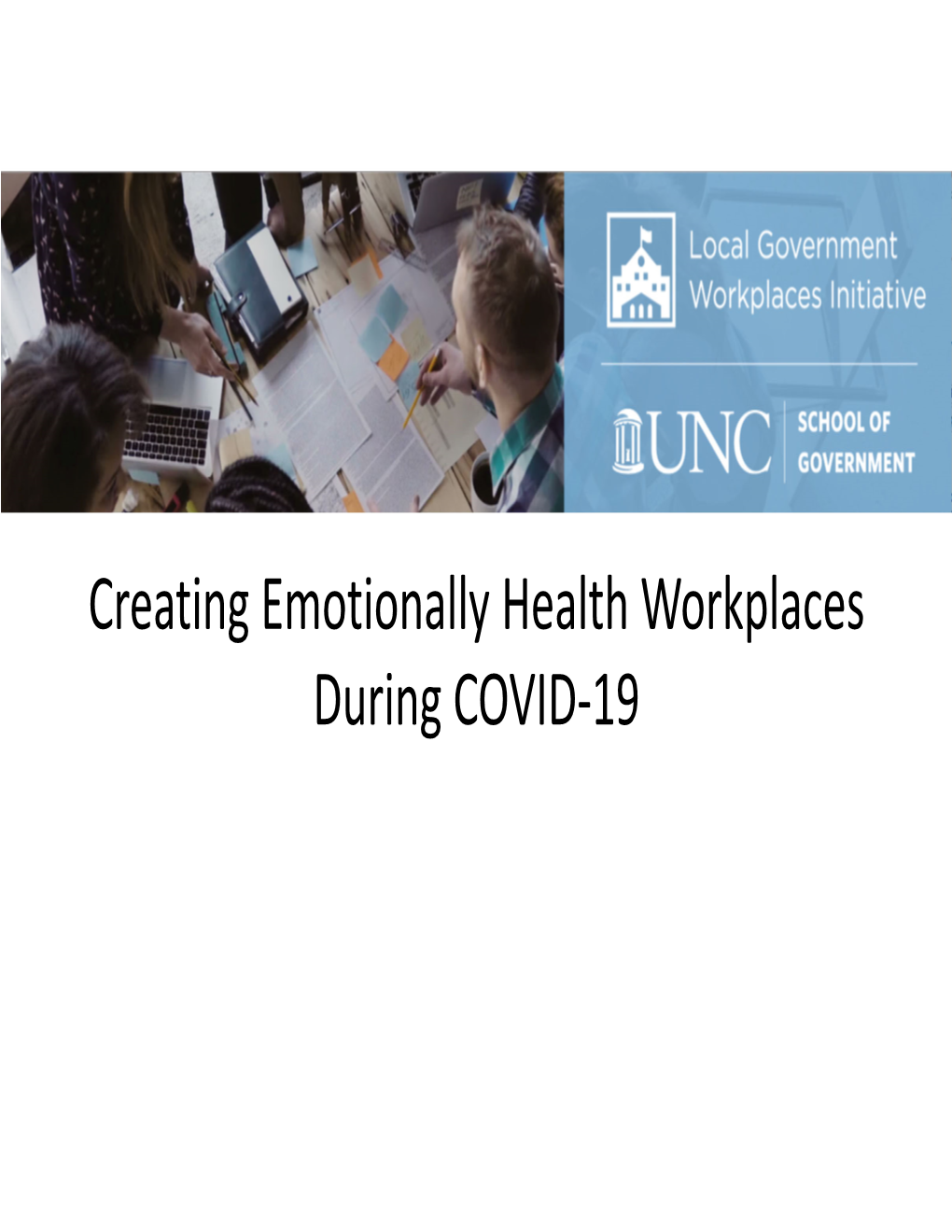 Creating Emotionally Health Workplaces During COVID-19