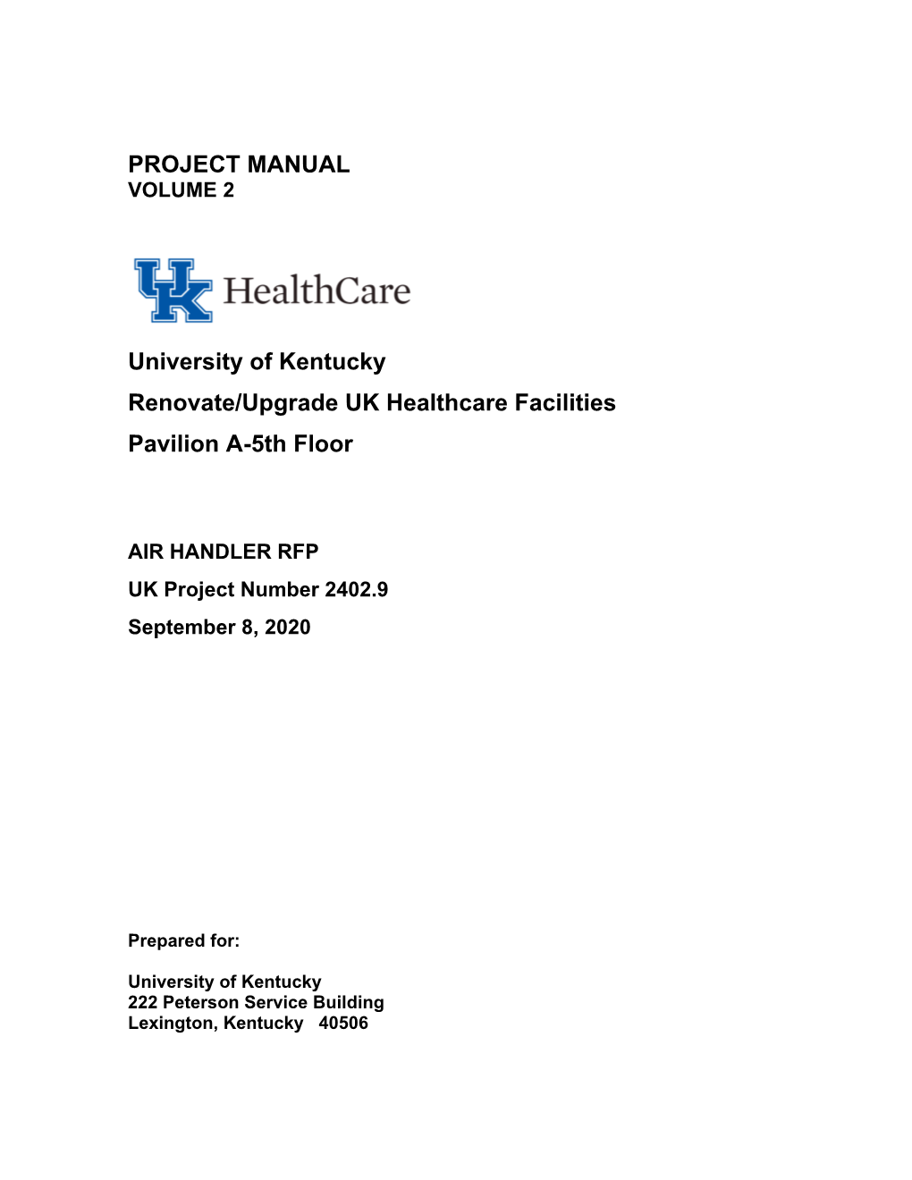 PROJECT MANUAL University of Kentucky Renovate/Upgrade UK