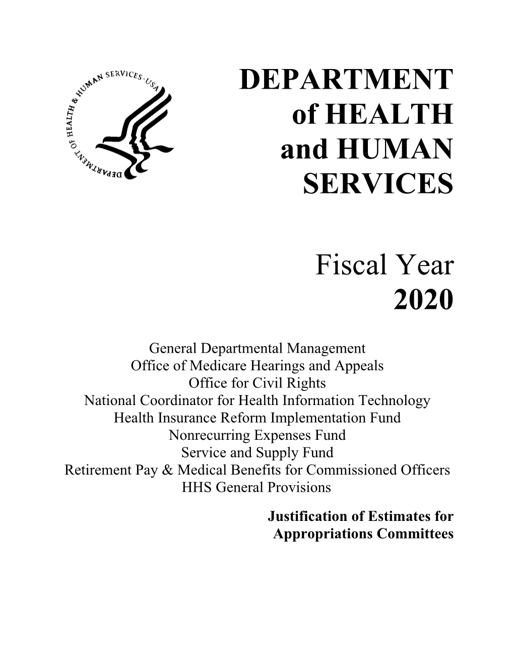 DEPARTMENT of HEALTH and HUMAN SERVICES Fiscal Year 2020