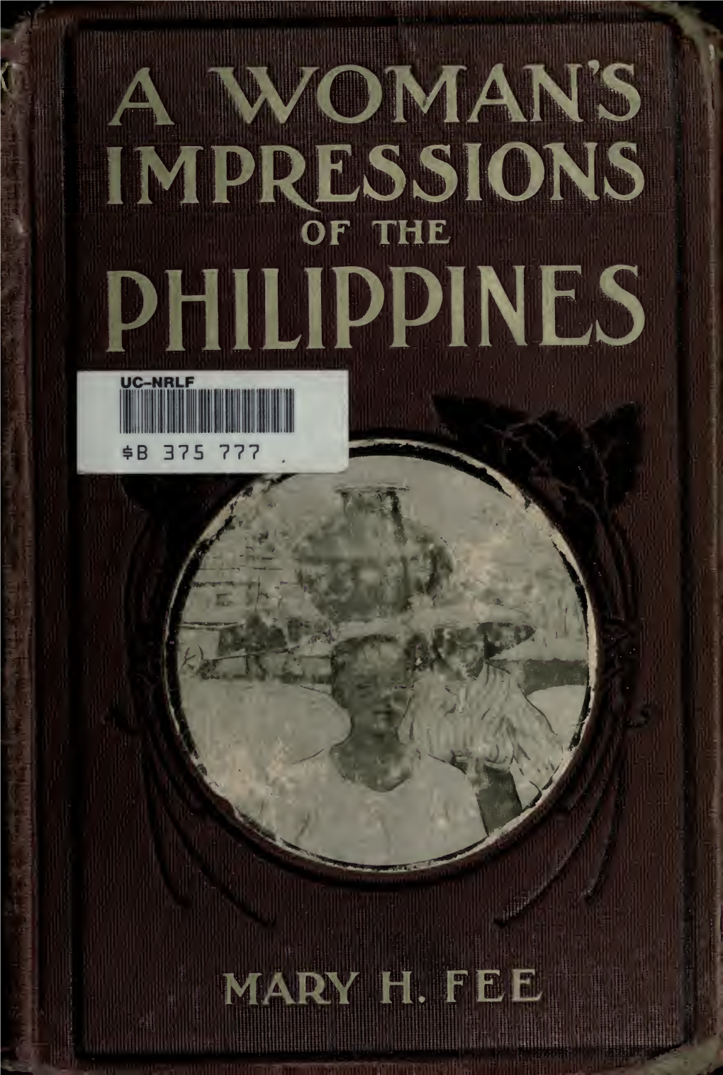 A Woman's Impressions of the Philippines