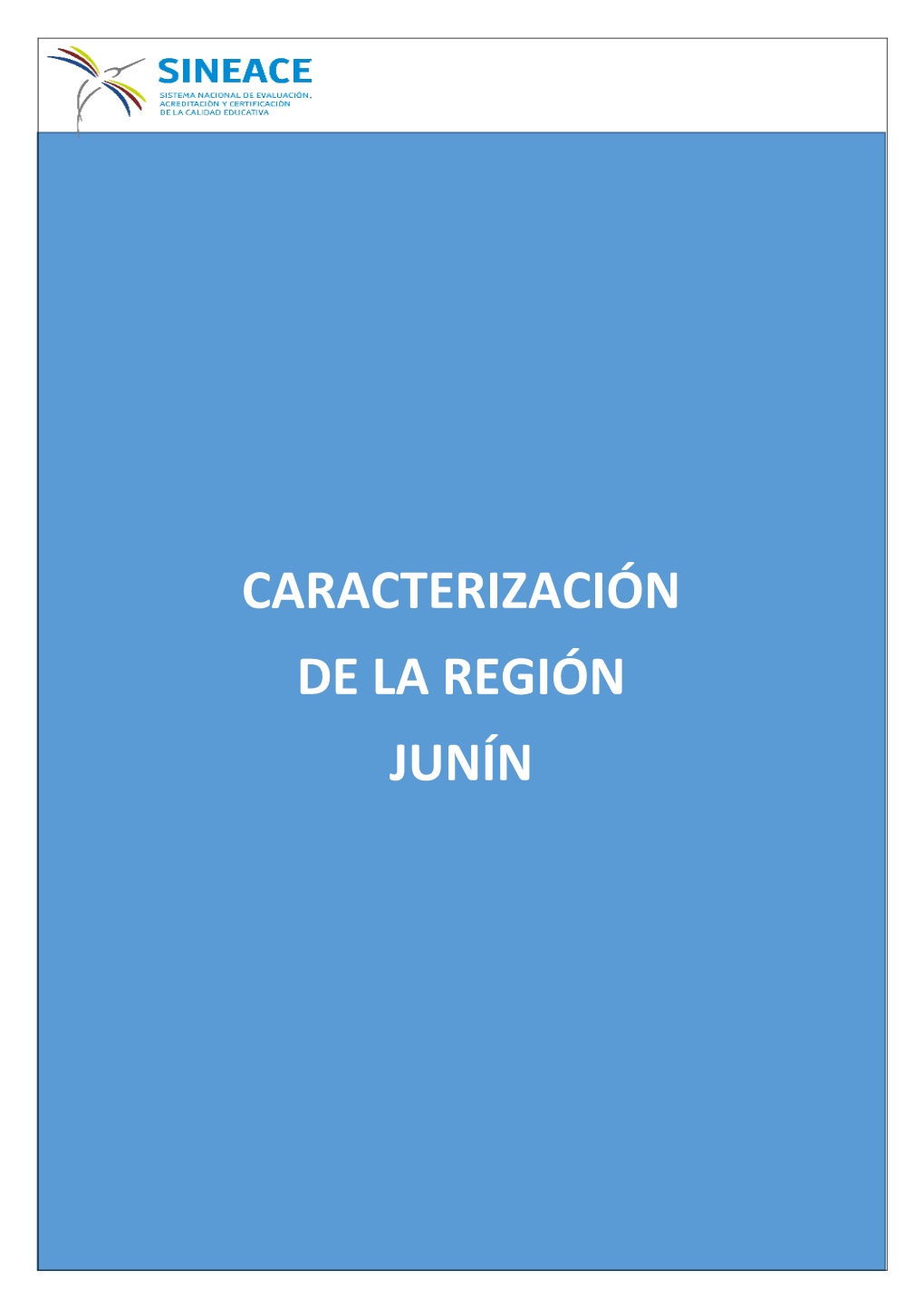 Caracterización De La Región Junín