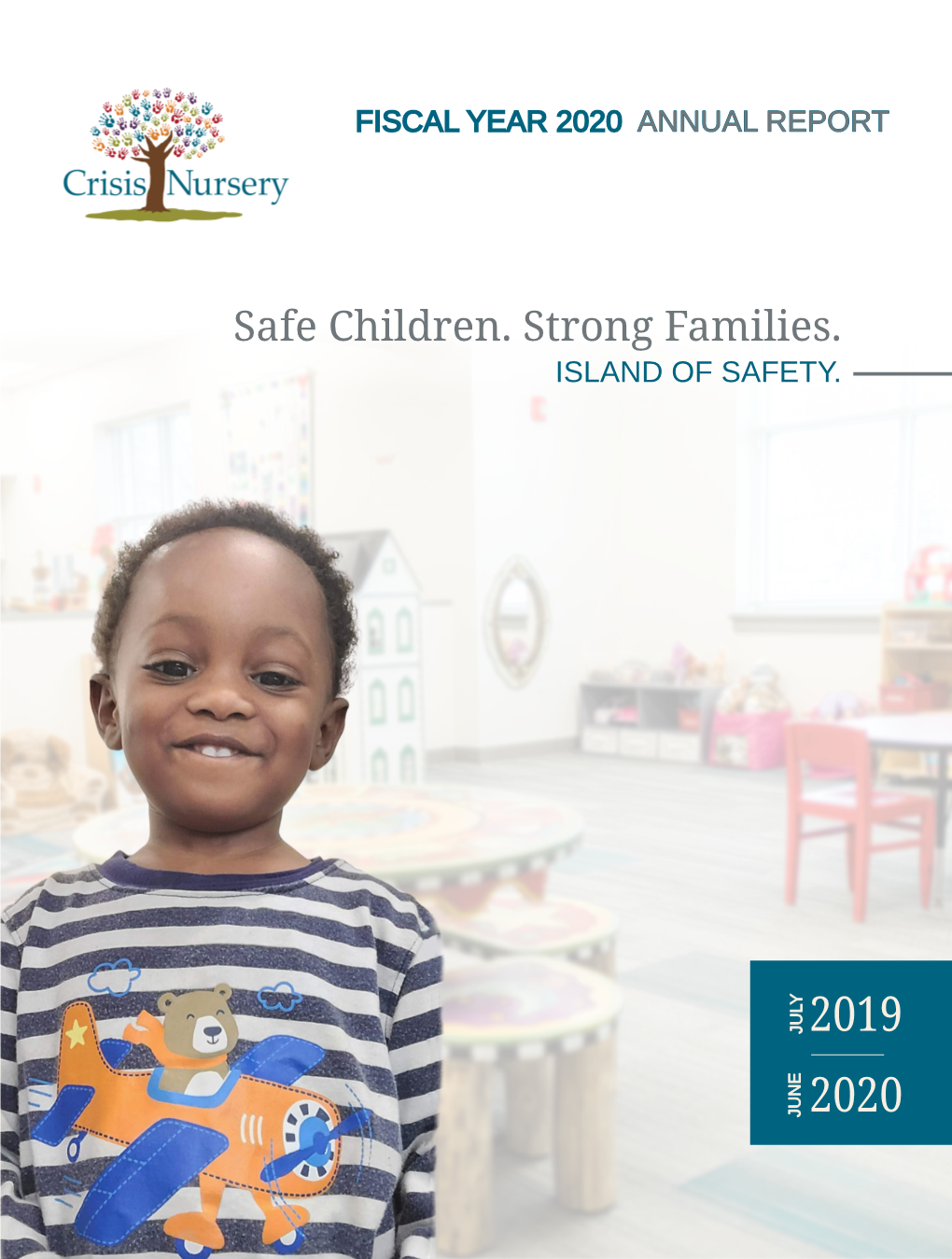 Safe Children. Strong Families. ISLAND of SAFETY