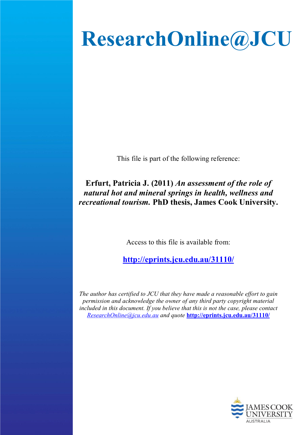 An Assessment of the Role of Natural Hot and Mineral Springs in Health, Wellness and Recreational Tourism