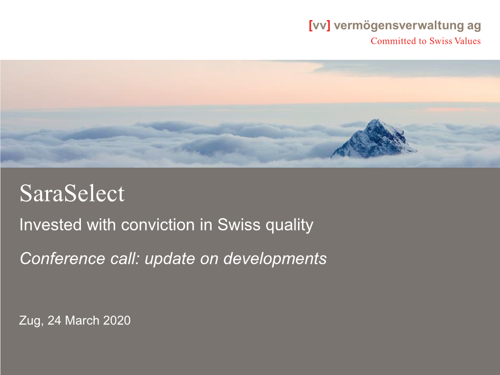 Saraselect Invested with Conviction in Swiss Quality