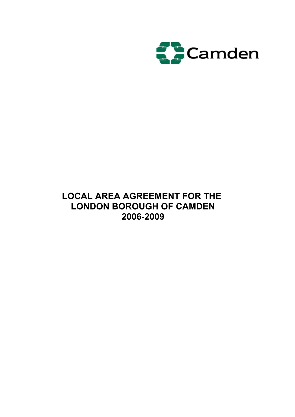 Local Area Agreement for The