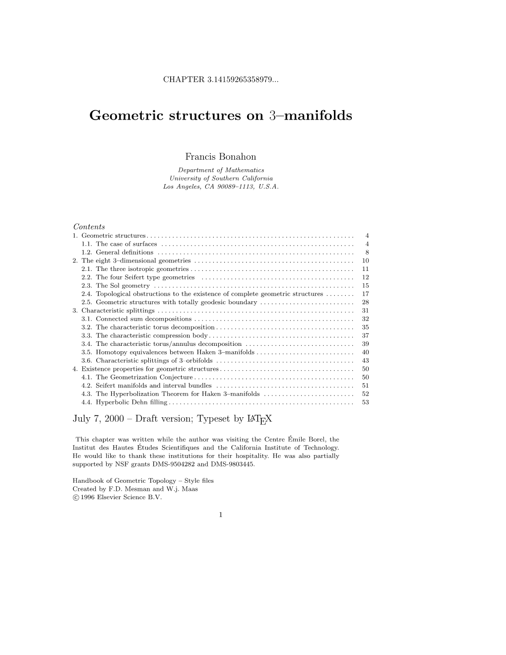 Geometric Structures on 3–Manifolds