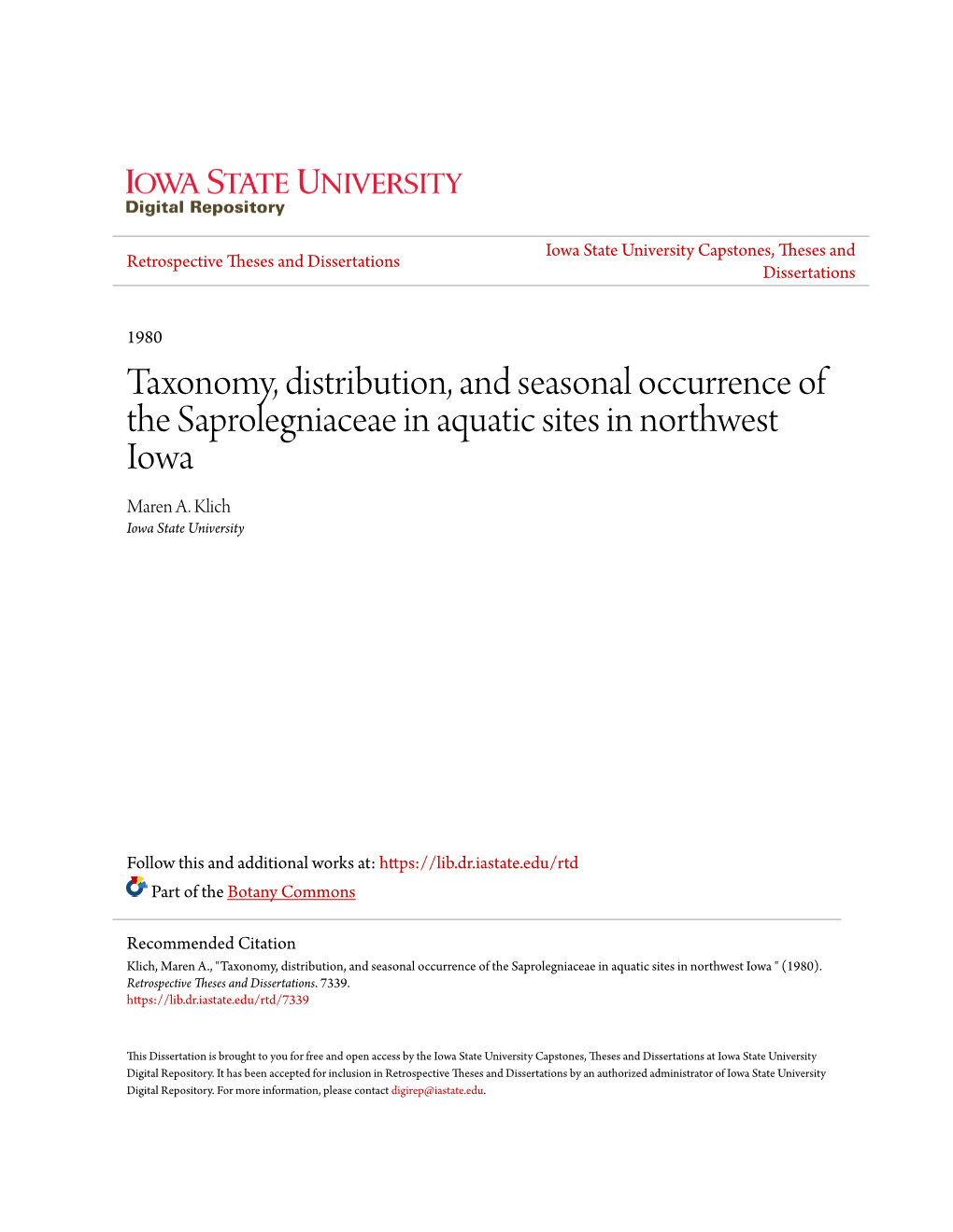 Taxonomy, Distribution, and Seasonal Occurrence of the Saprolegniaceae in Aquatic Sites in Northwest Iowa Maren A