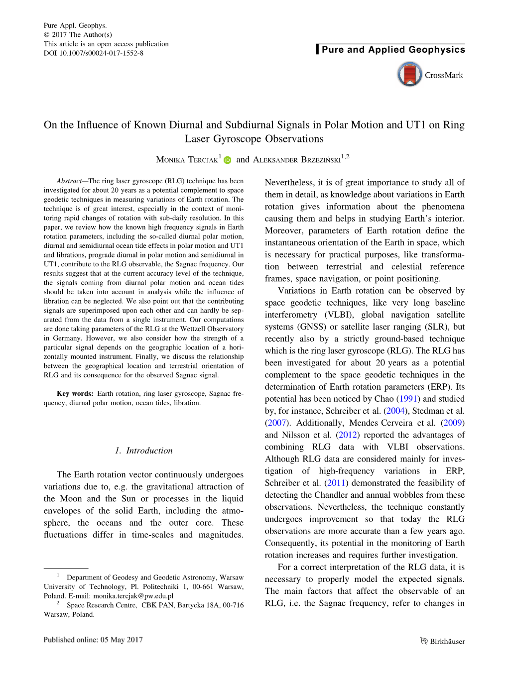 On the Influence of Known Diurnal and Subdiurnal Signals in Polar