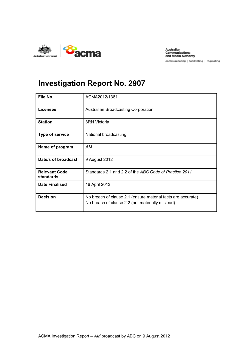 3RN - ACMA Investigation Report 2907