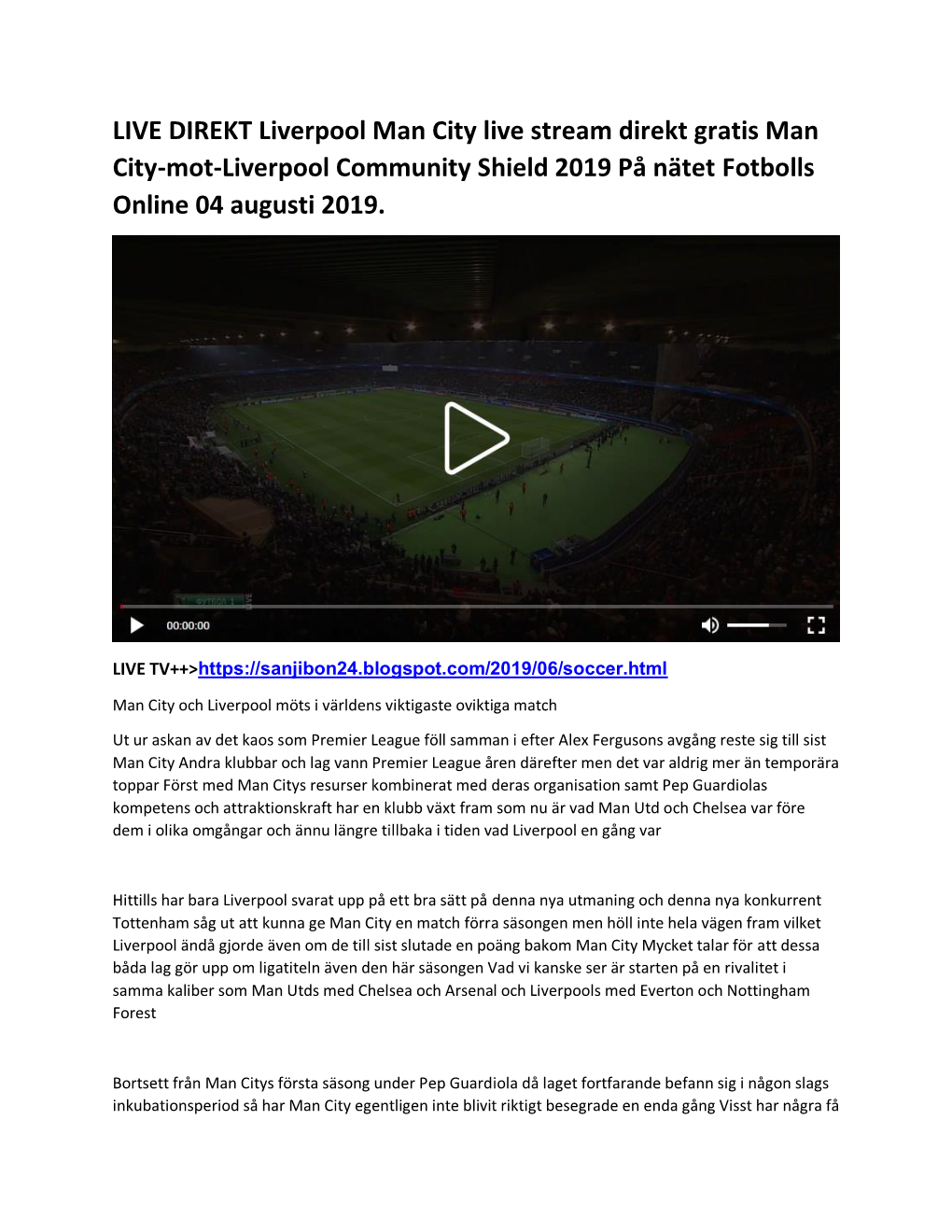 LIVE DIREKT Liverpool Man City Live Stream Direkt Gratis Man City-Mot-Liverpool Community Shield 2019 På Nätet Fotbolls Online 04 Augusti 2019