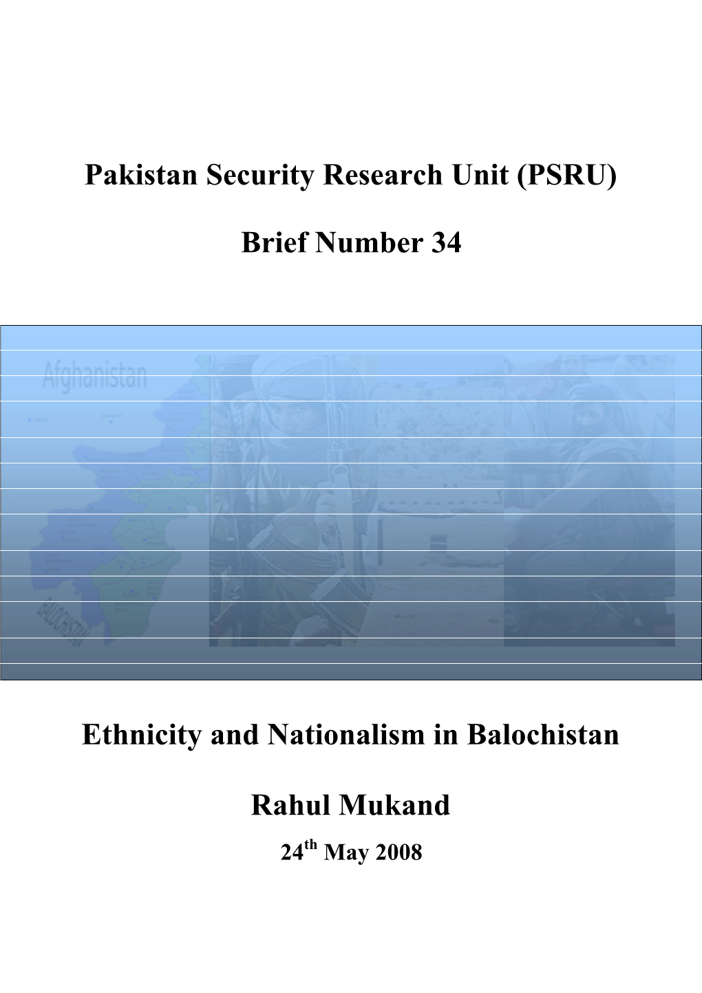 Pakistan Security Research Unit (PSRU)