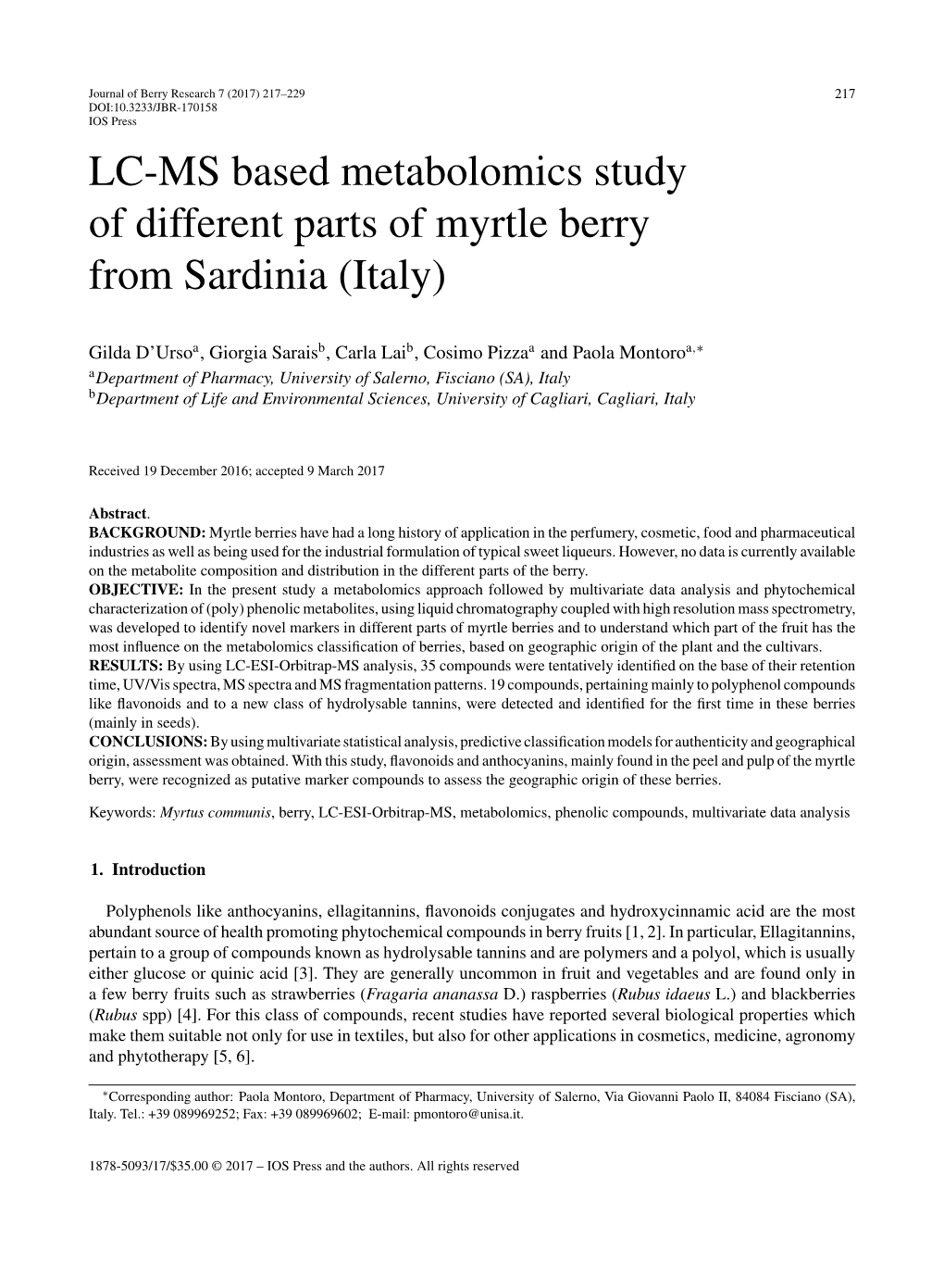 LC-MS Based Metabolomics Study of Different Parts of Myrtle Berry from Sardinia (Italy)