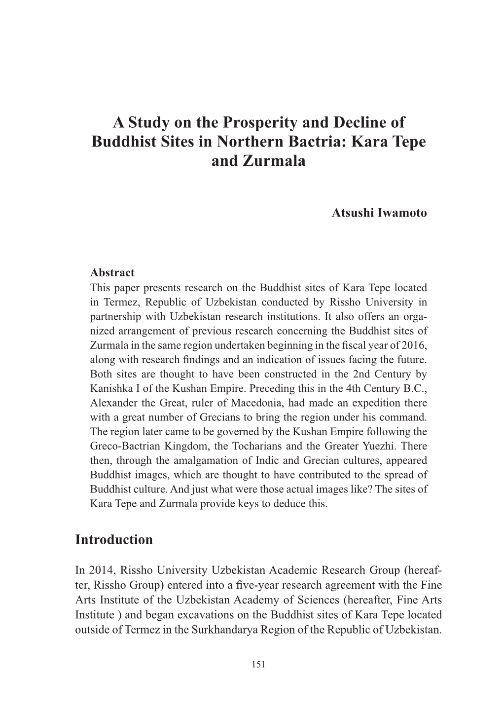 A Study on the Prosperity and Decline of Buddhist Sites in Northern Bactria: Kara Tepe and Zurmala