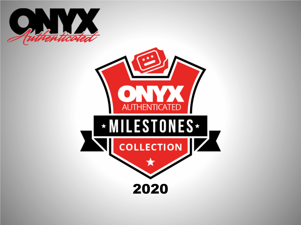 2020 Onyx Milestones Collection Sell Sheet