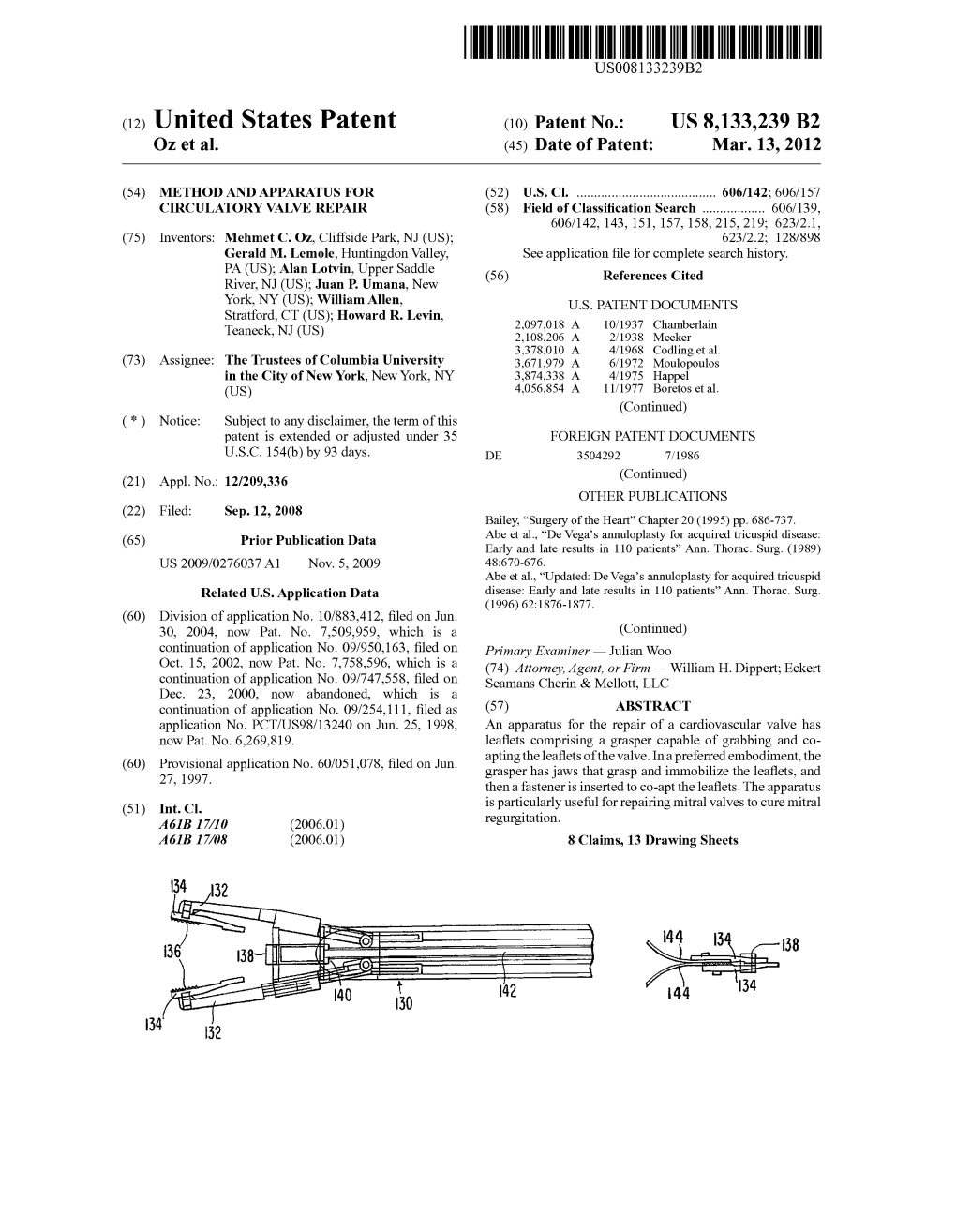 (12) United States Patent (10) Patent No.: US 8,133,239 B2 OZ Et Al