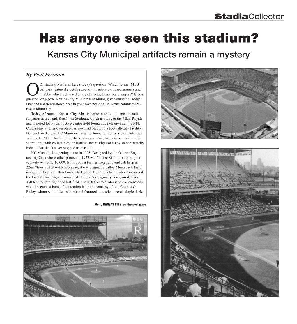 Anyone Seen This Stadium? Kansas City Municipal Artifacts Remain a Mystery