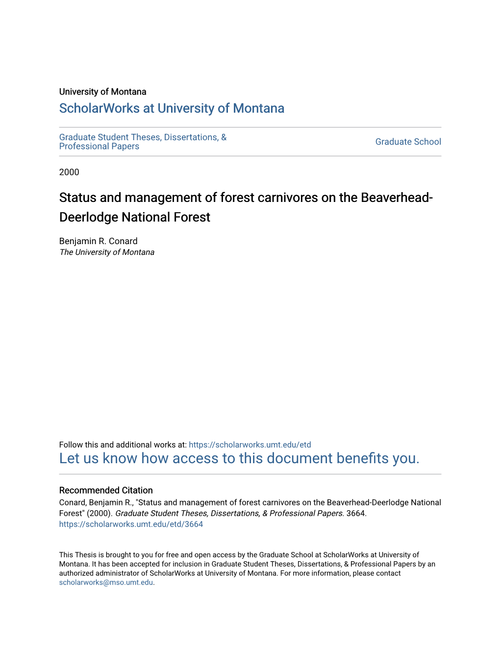 Status and Management of Forest Carnivores on the Beaverhead-Deerlodge National Forest" (2000)